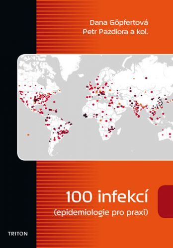 100 infekcí (epidemiologie pro praxi)
					 - Göpfertová Dana