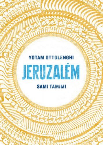Jeruzalém
					 - Ottolenghi Yotam, Tamimi Sami,