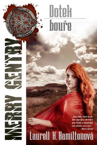 Merry Gentry 5 - Dotek bouře
					 - Hamiltonová Laurell K.