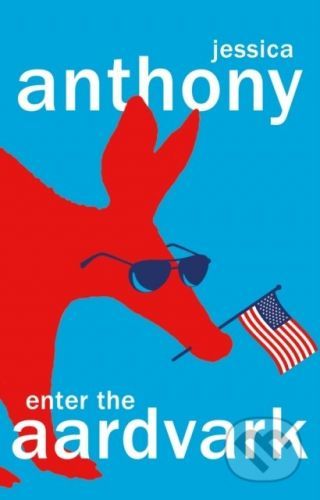 Enter the Aardvark - Jessica Anthony