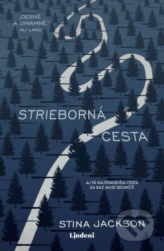 Strieborná cesta - Stina Jackson