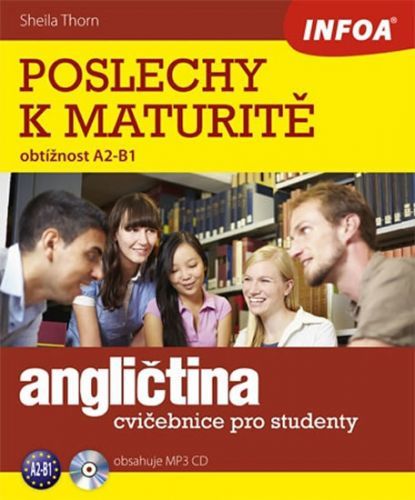 Angličtina - Poslechy k maturitě (A2-B1) + CD
					 - Thorn Sheila