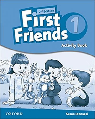 First Friends, 2nd ed:Activity Book Level 1
					 - Iannuzzi Susan