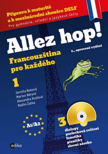 Allez hop! - Francouzština pro každého 1 + CD
					 - Beková Jarmila a kolektiv