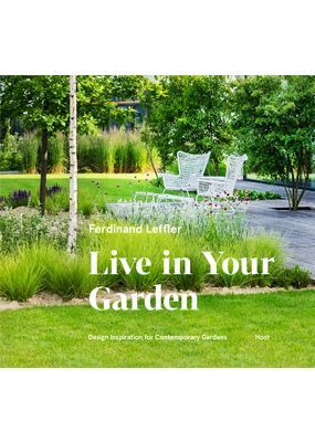 Live in Your Garden - Leffler Ferdinand - e-kniha