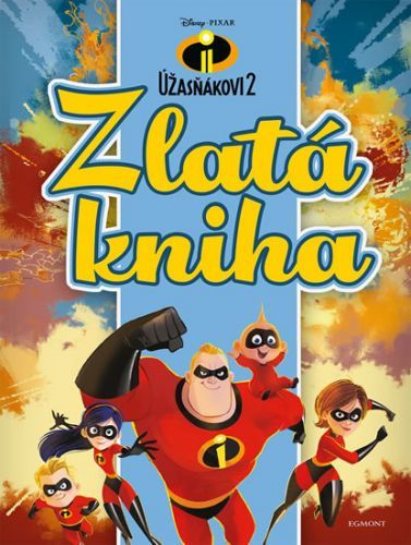 Úžasňákovi 2 - Zlatá kniha
					 - neuveden