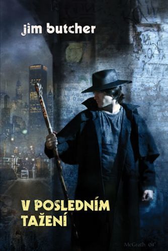 Harry Dresden  7 - V posledním tažení
					 - Butcher Jim