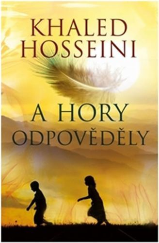 A hory odpověděly
					 - Hosseini Khaled