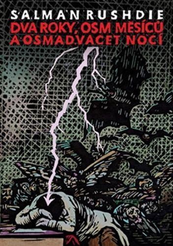 Dva roky, osm měsíců a jednadvacet nocí
					 - Rushdie Salman