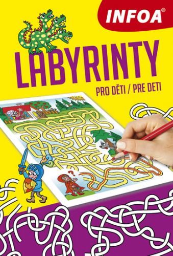 Labyrinty pro děti / Labyrinty pre deti
					 - neuveden