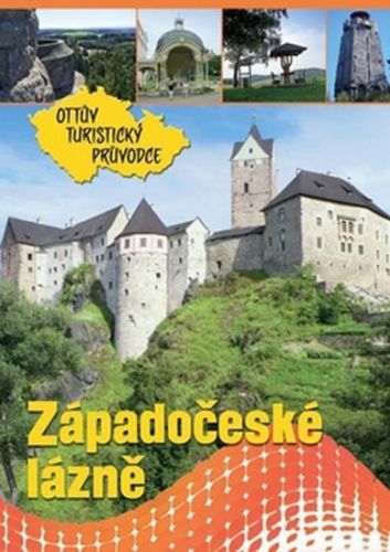 Západočeské lázně Ottův turistický průvodce
					 - neuveden