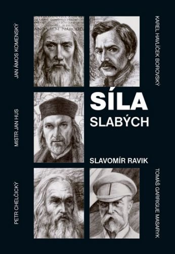 Síla slabých
					 - Ravik Slavomír