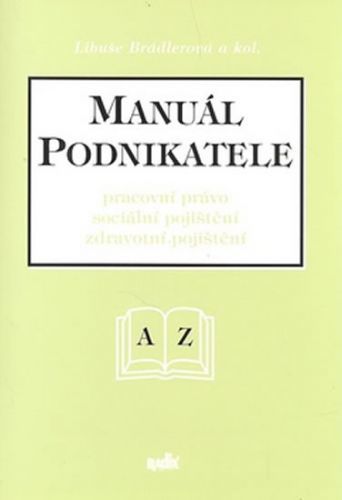 Manuál podnikatele
					 - Brádlerová Libuše