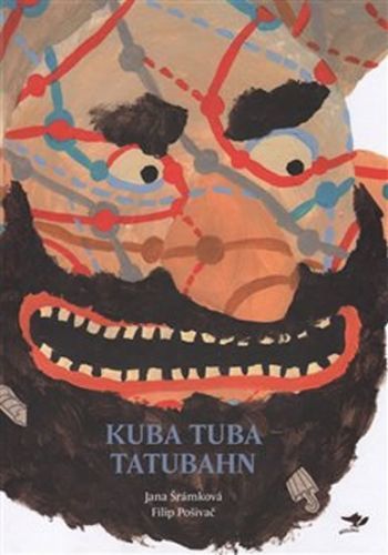 Kuba Tuba Tatubahn
					 - Šrámková Jana