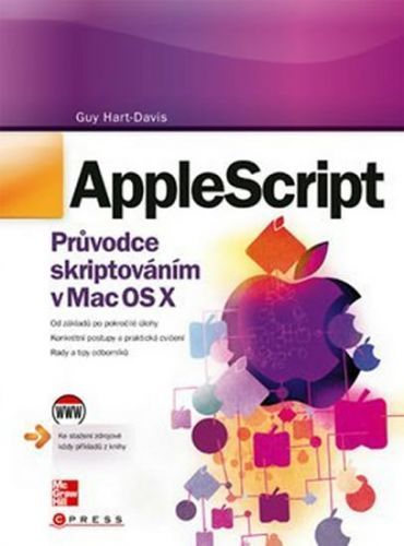 AppleScript - Průvodce skriptováním v Ma
					 - Hart-Davis Guy