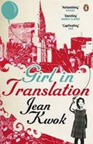 The Girl in Translation
					 - Kwok Jean