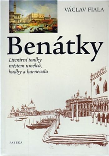 Benátky Literární toulky
					 - Fiala Václav