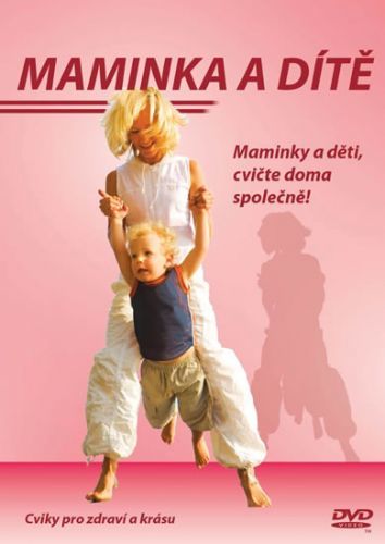 Maminka a dítě - DVD
					 - neuveden