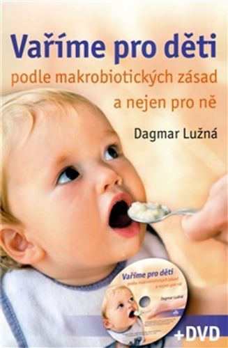 Vaříme pro děti
					 - Lužná Dagmar