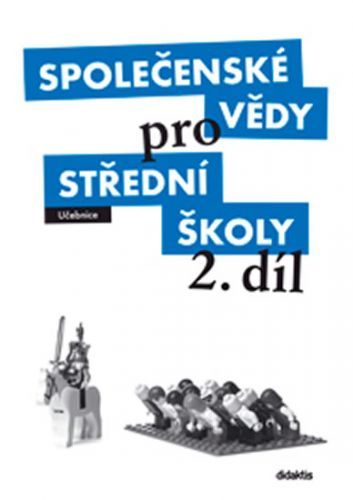 Společenské vědy pro SŠ - 2 (učebnice)
					 - Dufek P. a kolektiv