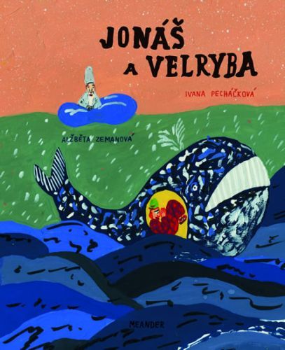 Jonáš a velryba
					 - Pecháčková Ivana