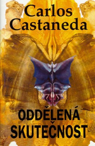 Oddělená skutečnost
					 - Castaneda Carlos