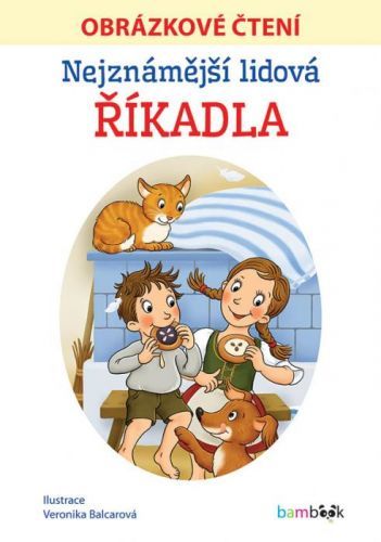 Nejznámější lidová říkadla - Obrázkové čtení