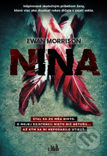 Nina X - Ewan Morrison