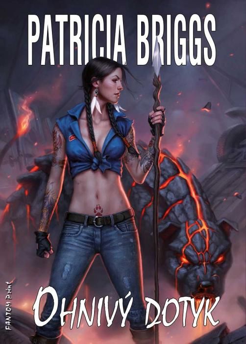 Ohnivý dotyk - Patricia Briggs - e-kniha