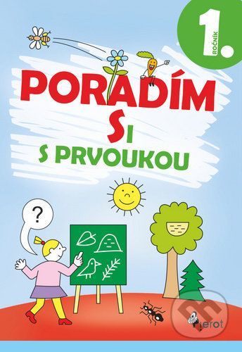 Poradím si s prvoukou 1. ročník - Iva Nováková