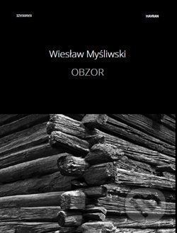 Obzor - Wiesław Myśliwski