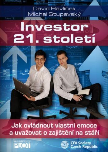 Investor 21. století - David Havlíček, Michal Stupavský - e-kniha