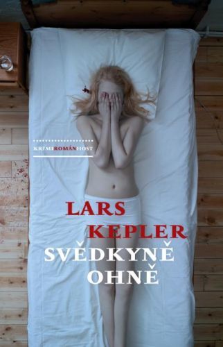 Svědkyně ohně - Lars Kepler - e-kniha