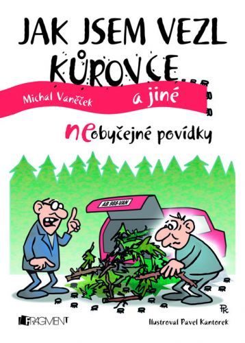 Jak jsem vezl kůrovce a jiné neOBYČEJNÉ POVÍDKY - Michal Vaněček - e-kniha