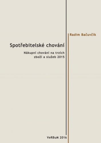 Spotřebitelské chování - Radim Bačuvčík - e-kniha