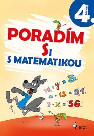Poradím si s matematikou 4. ročník - Šulc Petr