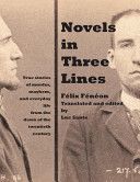 Novels in Three Lines (Feneon Felix)(Paperback)