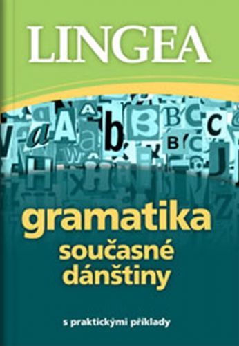Gramatika současné dánštiny s praktickými příklady
					 - neuveden