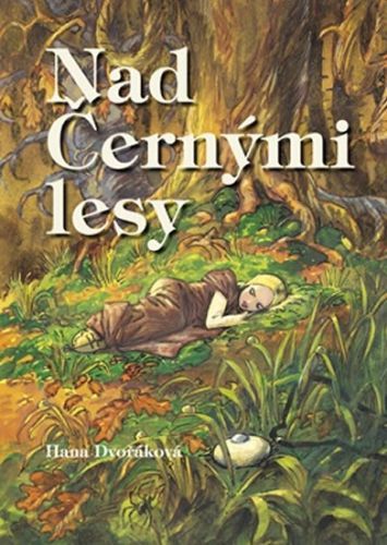 Nad Černými lesy
					 - Dvořáková Hana