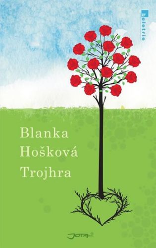 Trojhra
					 - Hošková Blanka