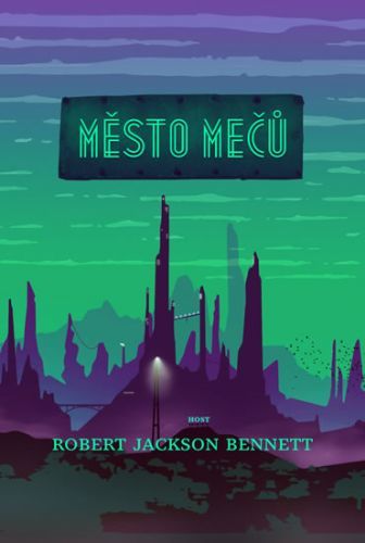 Město mečů
					 - Bennett Robert Jackson