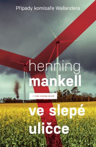 Ve slepé uličce
					 - Mankell Henning