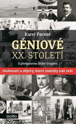 Géniové XX. století - Karel Pacner - e-kniha