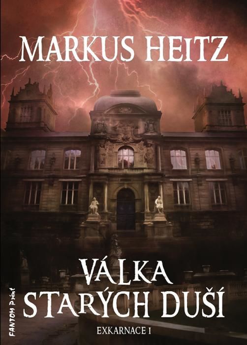 Válka Starých duší - Markus Heitz - e-kniha