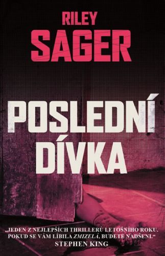 Poslední dívka
					 - Sager Riley