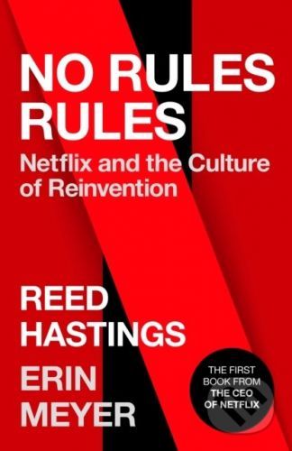 No Rules Rules - Reed Hastings, Erin Meyer