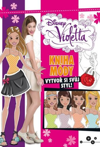 Violetta - Kniha módy
					 - Disney Walt