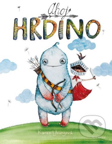 Ahoj hrdino! - Karen Young