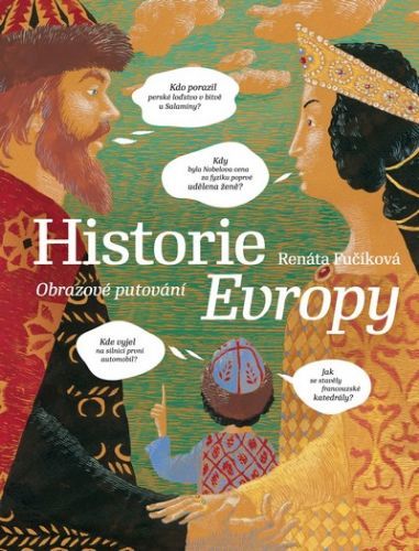 Historie Evropy - Obrazové putování
					 - Fučíková Renáta
