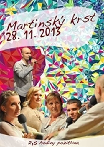 Martinský krst 27.11.2014 - DVD
					 - Baričák Pavel 
